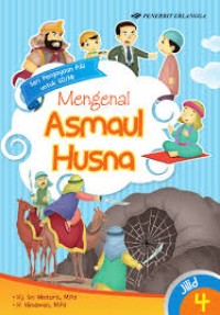Image of Mengenal Asmaul Husna - Seri Pengayaan PAI untuk SD/MI : Jilid 4